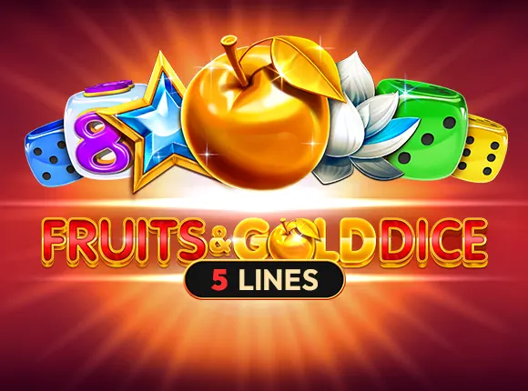 Fruits & Gold Dice