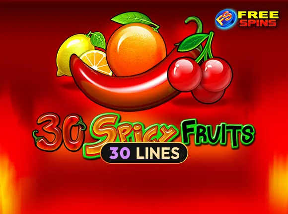 30 Spicy Fruits